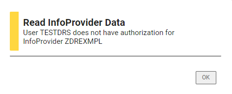 The error message shown when a user requests data outside their analysis authorization